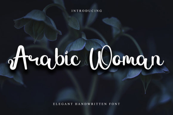 Arabic Woman: A Font That Elevates Your Brand
