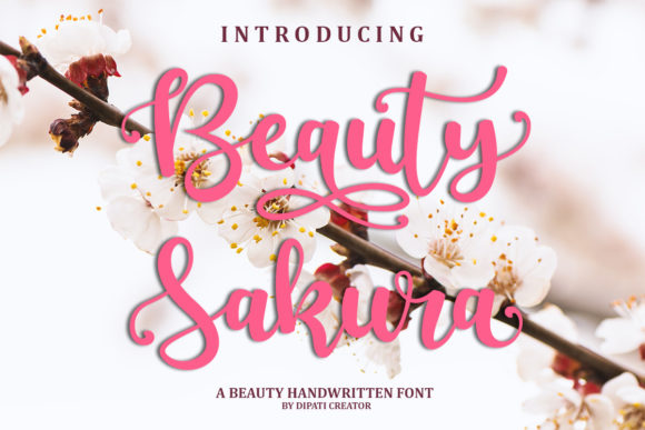 Beauty Sakura: A Script Font That Elevates Digital Branding