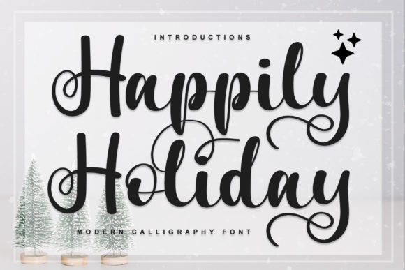 Happily Holiday: The Perfect Font for Your Brand’s Romantic Vibe