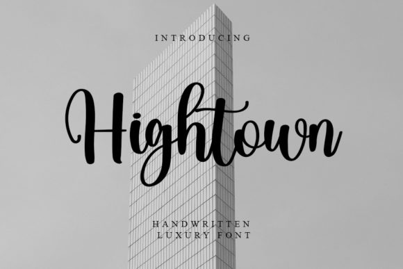 Hightown: A Versatile Font for Modern Campaigns