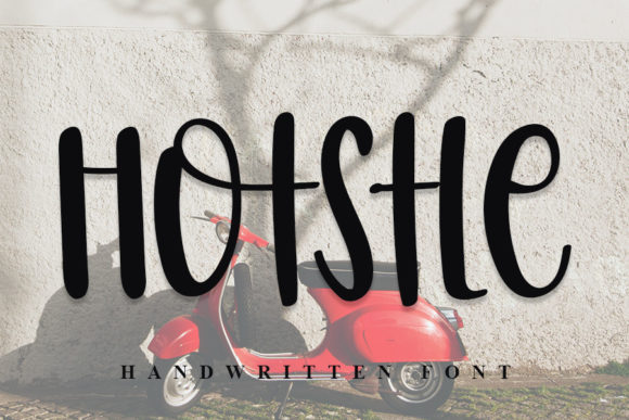 Hotstle: A Font That Adds Personality to Your Campaigns