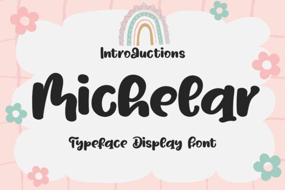 Michelar: The Font That Boosted My Bakery’s Brand