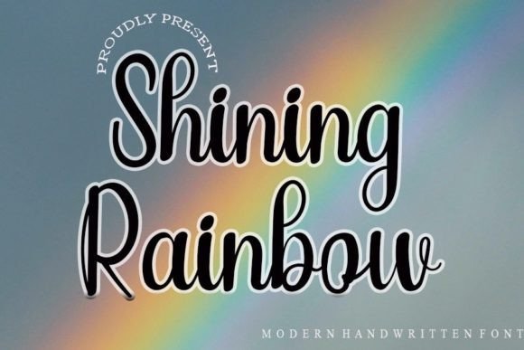 Shining Rainbow: A Font That Adds Sparkle to Your Digital Brand