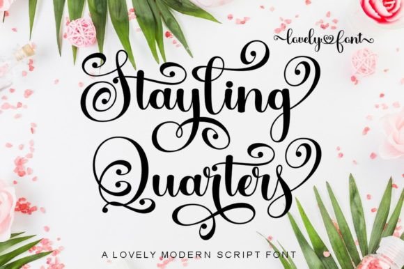 Stayling Quarters: A Script Font That Elevates Your Digital Brand